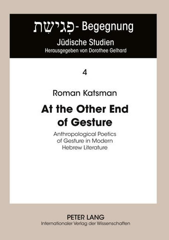 At the Other End of Gesture