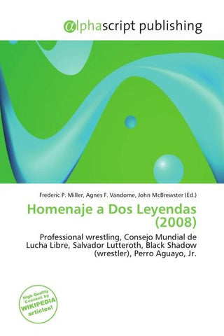 Homenaje a Dos Leyendas (2008)
