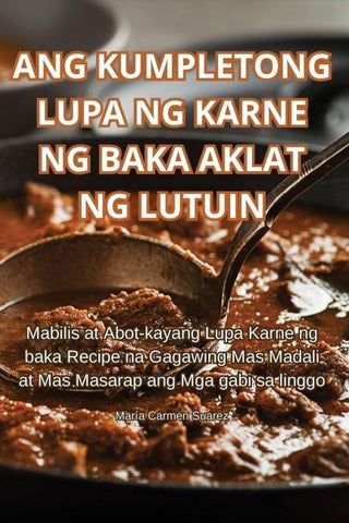 ANG KUMPLETONG LUPA NG KARNE NG BAKA AKLAT NG LUTUIN