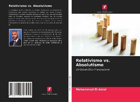 Relativismo vs. Absolutismo