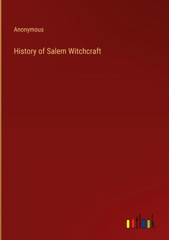 History of Salem Witchcraft