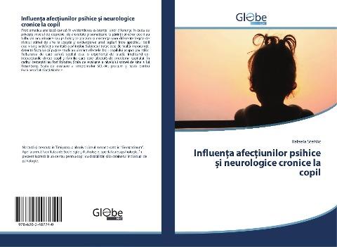 Influen¿a afec¿iunilor psihice ¿i neurologice cronice la copil