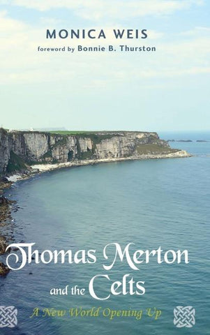 Thomas Merton and the Celts