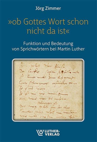 »Ob Gottes wort schon nicht da ist«