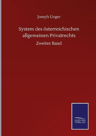 System des österreichischen allgemeinen Privatrechts