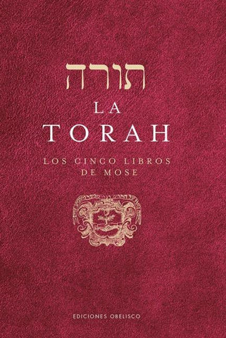 La Torah Los Cinco Libros de Mose
