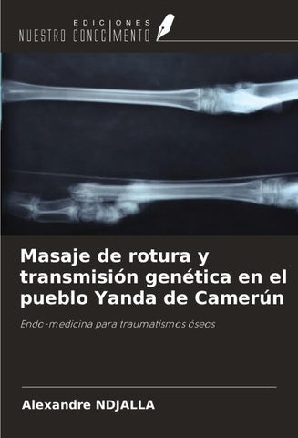 Masaje de rotura y transmisión genética en el pueblo Yanda de Camerún