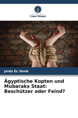 Ägyptische Kopten und Mubaraks Staat: Beschützer oder Feind?