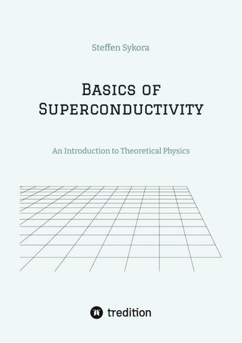 Basics of Superconductivity