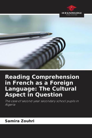 Reading Comprehension in French as a Foreign Language: The Cultural Aspect in Question