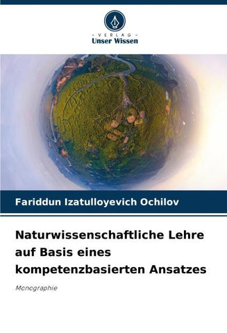 Naturwissenschaftliche Lehre auf Basis eines kompetenzbasierten Ansatzes