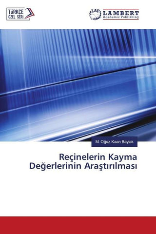 Reçinelerin Kayma De¿erlerinin Ara¿t¿r¿lmas¿
