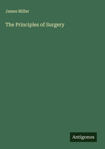 The Principles of Surgery