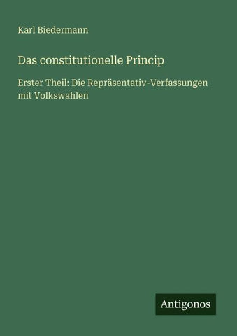 Das constitutionelle Princip