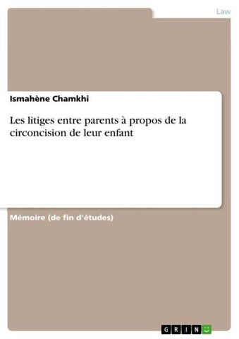 Les litiges entre parents à propos de la circoncision de leur enfant