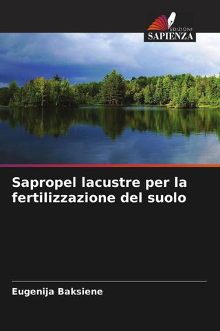 Sapropel lacustre per la fertilizzazione del suolo