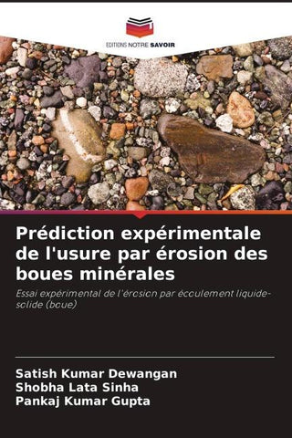 Prédiction expérimentale de l'usure par érosion des boues minérales