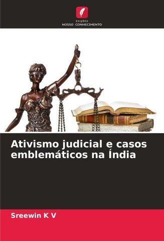 Ativismo judicial e casos emblemáticos na Índia