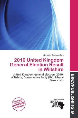 2010 United Kingdom General Election Result in Wiltshire
