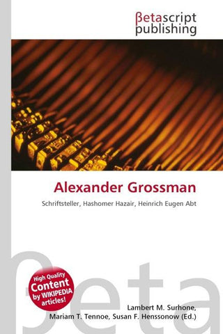 Alexander Grossman