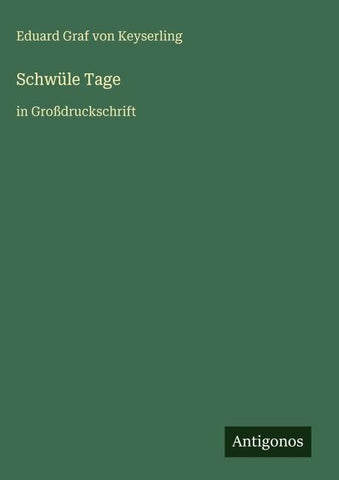 Schwüle Tage