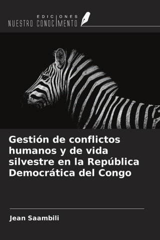 Gestión de conflictos humanos y de vida silvestre en la República Democrática del Congo
