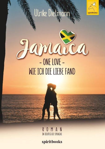 Jamaika – One Love