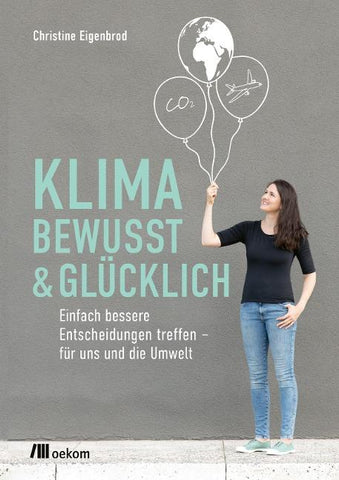 Klimabewusst & glücklich