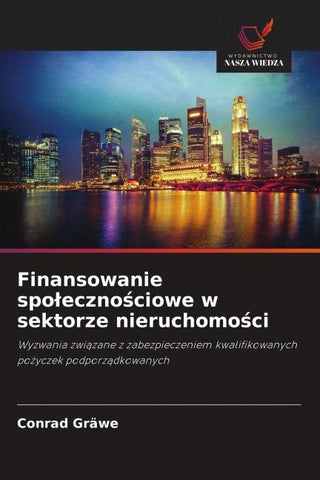Finansowanie spo¿eczno¿ciowe w sektorze nieruchomo¿ci
