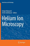 Helium Ion Microscopy