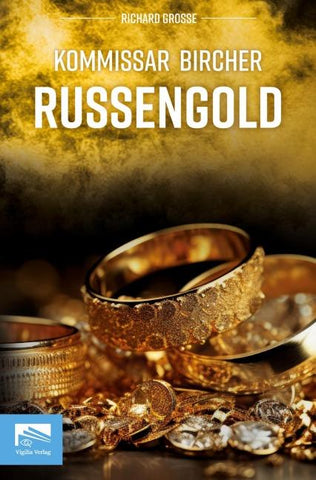 Kommissar Bircher – Russengold