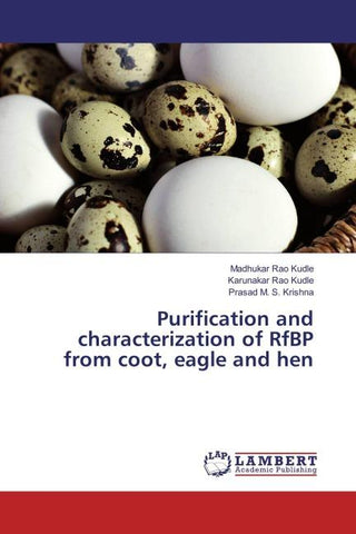 Purification and characterization of RfBP from coot, eagle and hen