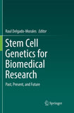 Stem Cell Genetics for Biomedical Research