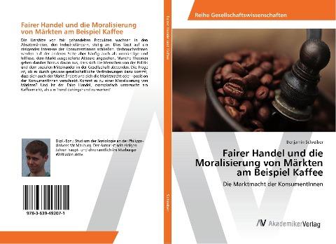 Fairer Handel und die Moralisierung von Märkten am Beispiel Kaffee