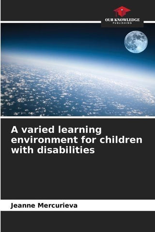 A varied learning environment for children with disabilities