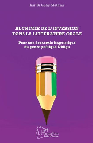 Alchimie de l'inversion dans la littérature orale