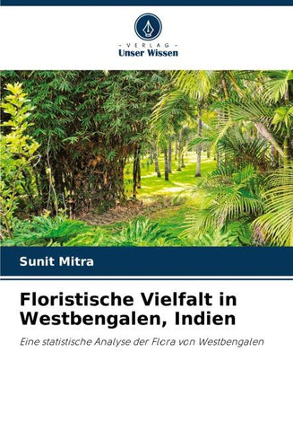 Floristische Vielfalt in Westbengalen, Indien
