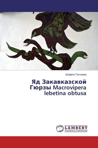 Yad Zakawkazskoj Gürzy Macrovipera lebetina obtusa