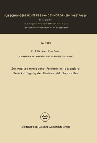 Zur Analyse teratogener Faktoren mit besonderer Berücksichtigung der Thalidomid-Embryopathie