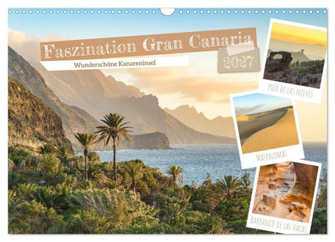 Faszination Gran Canaria (Wandkalender 2027 DIN A3 quer), CALVENDO Monatskalender