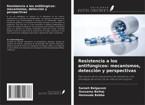 Resistencia a los antifúngicos: mecanismos, detección y perspectivas