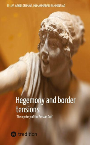 Hegemony and border tensions
