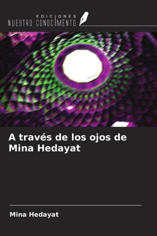 A través de los ojos de Mina Hedayat