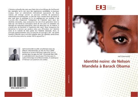 Identité noire: de Nelson Mandela à Barack Obama