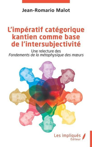 L¿impératif catégorique kantien comme base de l¿intersubjectivité