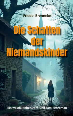 Die Schatten der Niemandskinder