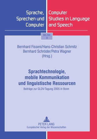 Sprachtechnologie, mobile Kommunikation und linguistische Ressourcen