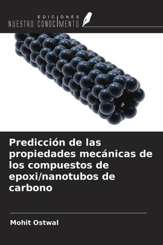 Predicción de las propiedades mecánicas de los compuestos de epoxi/nanotubos de carbono