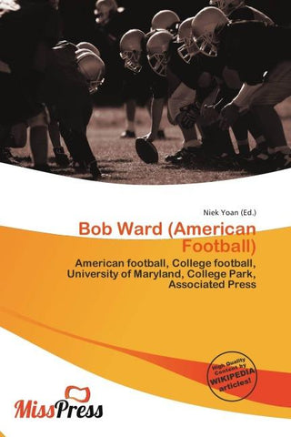 Bob Ward (American Football)