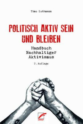 Politisch aktiv sein und bleiben